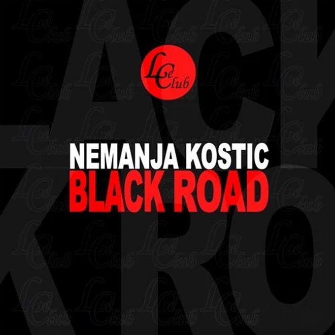 Black Road - Nemanja Kostic cover